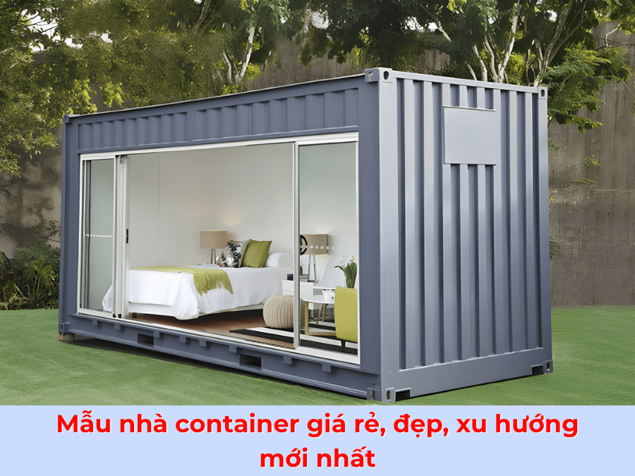 Mẫu nhà container giá rẻ, đẹp, xu hướng mới nhất